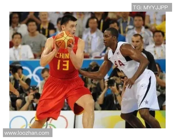 姚明领衔中国篮球队征战奥运赛场展现青春风采与拼搏精神